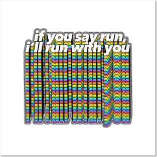 If You Say Run, I'll Run With You //// Lyric Typography Design Posters and Art